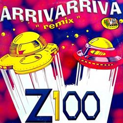 Download Z100 - Arrivarriva Remix