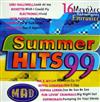 lyssna på nätet Various - Summer Hits 99 16 Μεγάλες Καλοκαιρινές Επιτυχίες