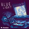 last ned album Mr Carnivore - Blue Light