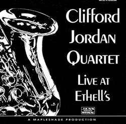 Download Clifford Jordan Quartet - Live At Ethells