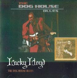 Download Lucky Lloyd - The Dog House Blues