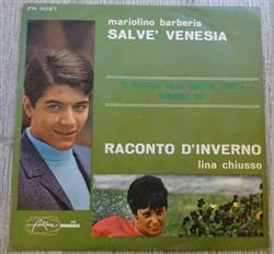 Download Mariolino Barberis, Lina Chiusso - Salvè Venesia