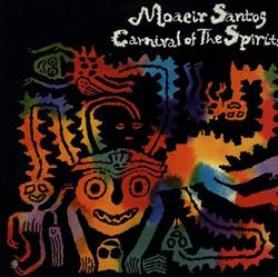 Download Moacir Santos - Carnival Of The Spirits