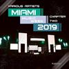 escuchar en línea Various - Miami Music Week 2019 Chapter Two