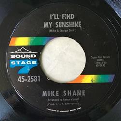 Download Mike Shane - Ill FInd My Sunshine If The Love Bug Bites You