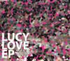 ouvir online Lucy Love - Lucy Love EP