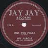 Joe Jarosz And His Orchestra - Miss You Polka Chicken Dinner Polka