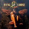 last ned album Hang Loose - Above The Law