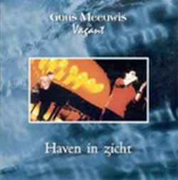 Download Guus Meeuwis & Vagant - Haven In Zicht