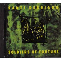 Download Santi Debriano - Soldiers Of Fortune