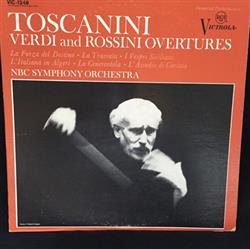 Download Toscanini And NBC Symphony Orchestra - Verdi And Rossini Overtures