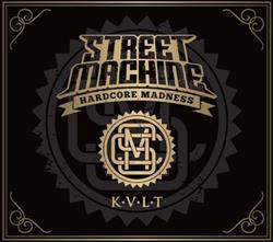 Download Street Machine - Kvlt