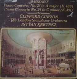 Download Mozart, Clifford Curzon, London Symphony, Kertesz - Piano Concerto No 23 in A major K 488 Piano Concerto No 24 in C minor K491