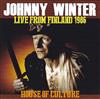 écouter en ligne Johnny Winter - Live From Finland 1986