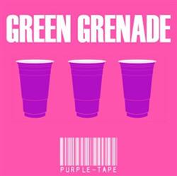 Download Green Grenade - Purple Tape