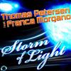 ouvir online Thomas Petersen Feat Franca Morgano - Storm Of Light