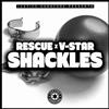 lyssna på nätet Rescue x VStar - Shackles