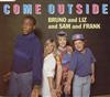 ouvir online Bruno And Liz And Sam And Frank - Come Outside