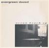 ascolta in linea Evergreen Dazed - Ocean Beach EP