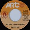 online anhören Danny Bell - My How Youve Changed You Can Imagine