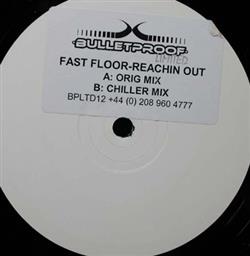 Download Fast Floor - Reachin Out