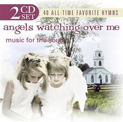 Download Various - Angels Watching Over Me Music For The Soul