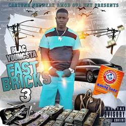 Download Blac Youngsta - Fast Bricks 3