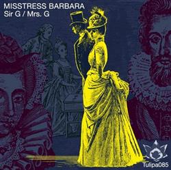 Download Misstress Barbara - Sir G Mrs G