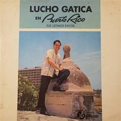 Download Lucho Gatica - Lucho Gatica en Puerto Rico