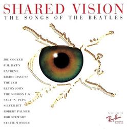 Download Various - Shared Vision The Songs Of The Beatles