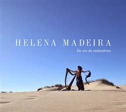 Download Helena Madeira - Da Voz Do Embondeiro