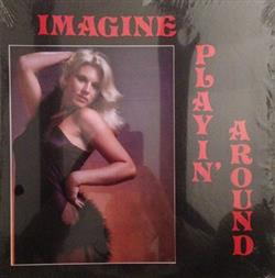 Download Imagine - Playin Around