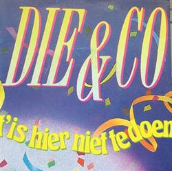 Download Die & Co - T Is Hier Niet Te Doen