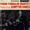 lataa albumi Pedro Iturralde Quartet Featuring Hampton Hawes - Pedro Iturralde Quartet Featuring Hampton Hawes