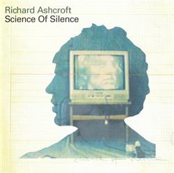 Download Richard Ashcroft - Science Of Silence