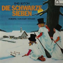 Download Enid Blyton, Kurt Vethake - Die Schwarze Sieben