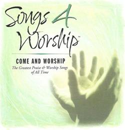 Download Various - Songs 4 Worship Come And Worship