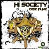 écouter en ligne Hi Society - Come Alive