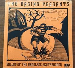 Download The Raging Peasants - Ballad Of The Headless Skateboarder