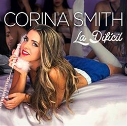 Download Corina Smith - La Dificil