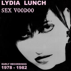 Download Lydia Lunch - Sex Voodoo