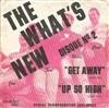 kuunnella verkossa The What's New - Get Away Up So High