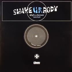 Download Shy FX & T Power - Shake Ur Body