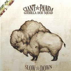 Download Giant Panda Guerilla Dub Squad - Slow Down