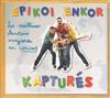 descargar álbum Epikoi Enkor - Kapturés Les Meilleures Chansons Enregistrées En Concert