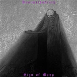 Download Voormithadreth - Sign Of Mung