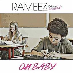 Download Rameez Feat DJane HouseKat - Oh Baby