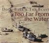 last ned album Doug Barr And The Blast - Too Far From The Water