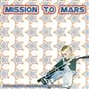 baixar álbum Mission To Mars - Rockandrollspidermanbasketball