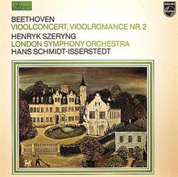 Download Beethoven Henryk Szeryng, London Symphony Orchestra, Hans SchmidtIsserstedt - Vioolconcert Vioolromance Nr 2